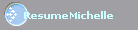 ResumeMichelle